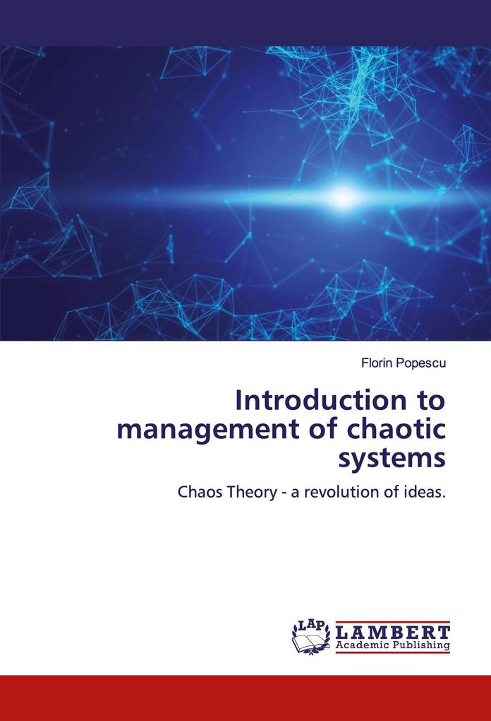 Introduction to management of chaotic systems