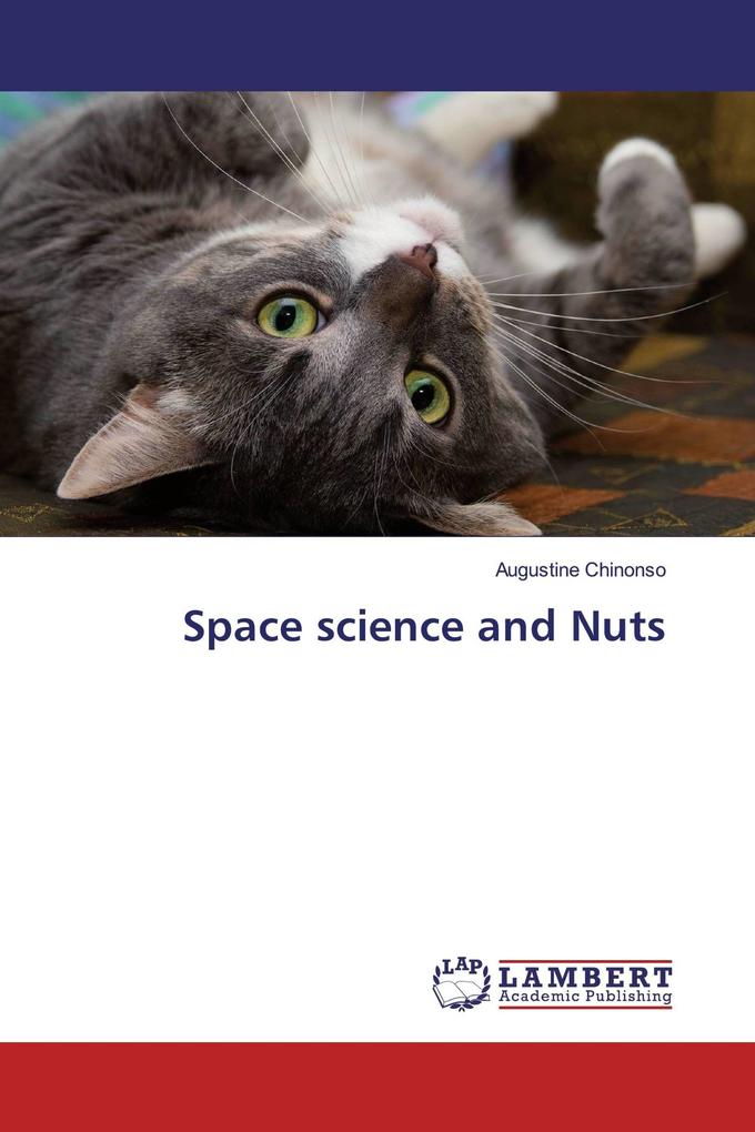 Space science and Nuts