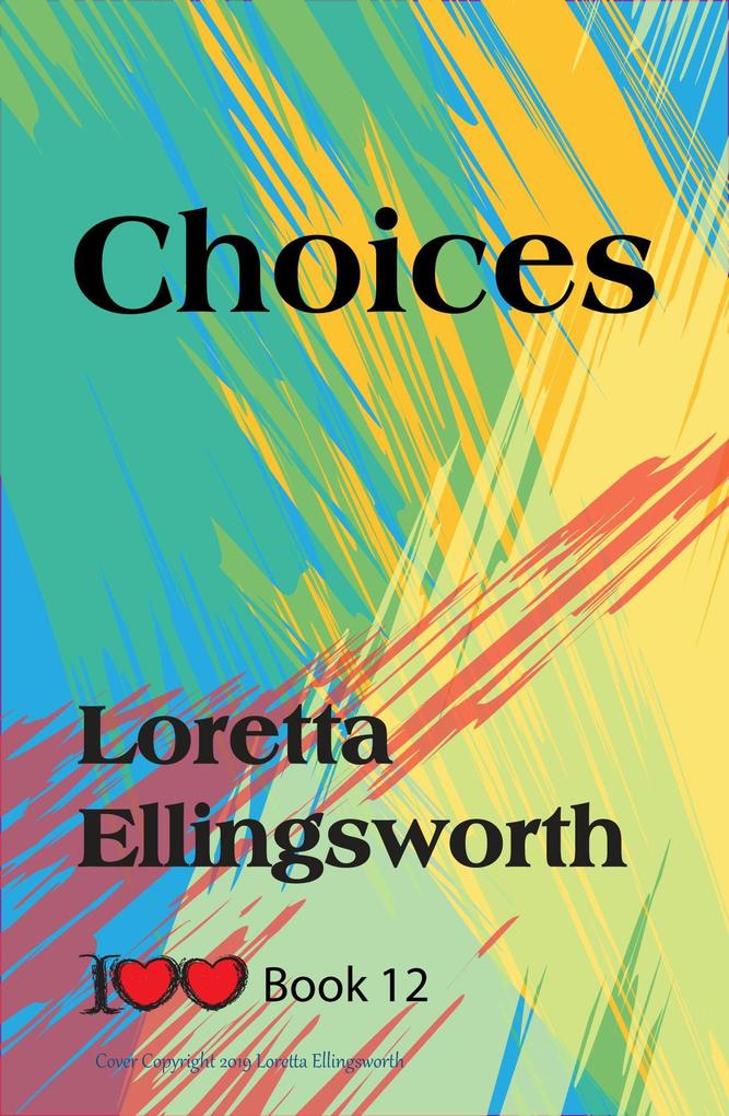 Choices ( Love #12)