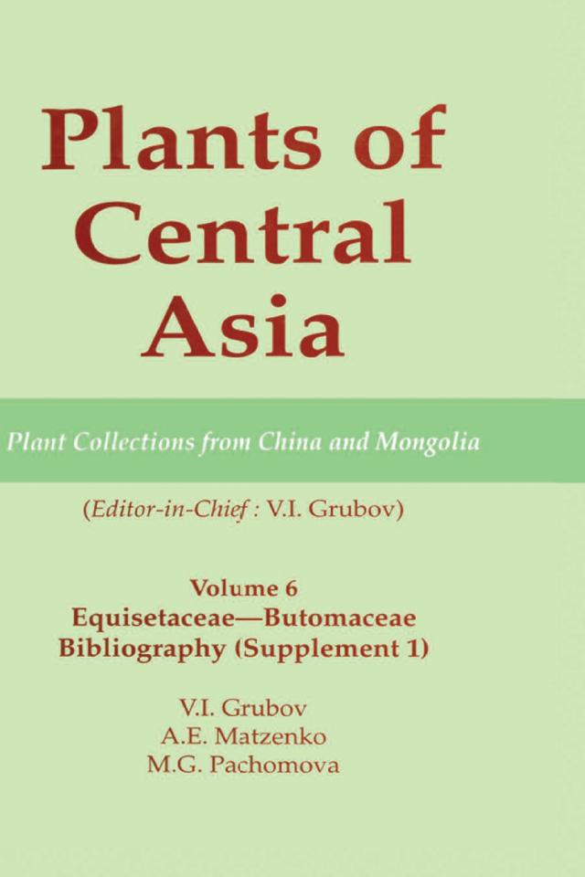 Plants of Central Asia - Plant Collection from China and Mongolia Vol. 6
