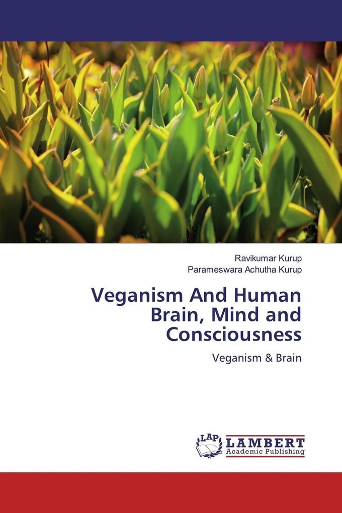 Veganism And Human Brain Mind and Consciousness