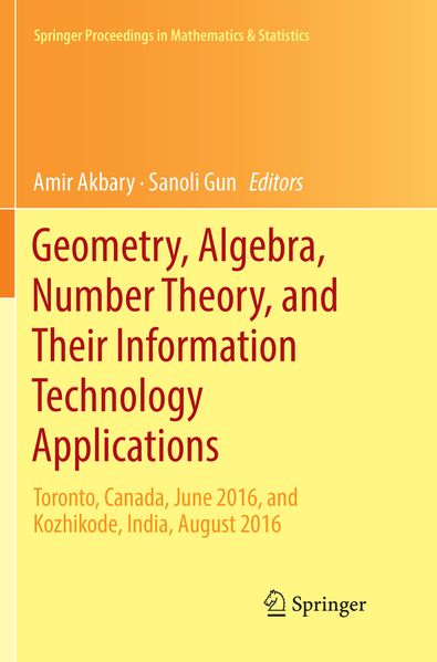 Geometry Algebra Number Theory and Their Information Technology Applications