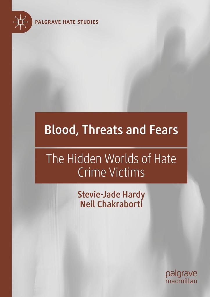Blood Threats and Fears
