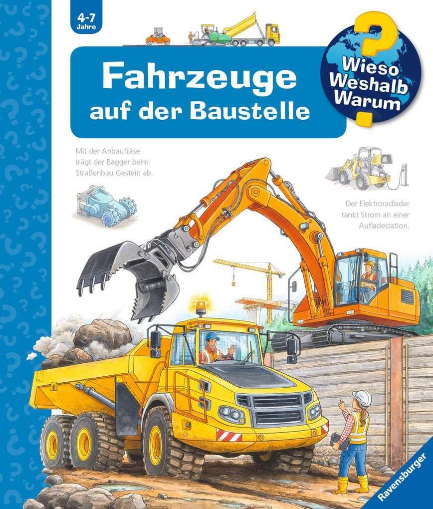 Image of Fahrzeuge auf der Baustelle / Wieso? Weshalb? Warum? Bd.7