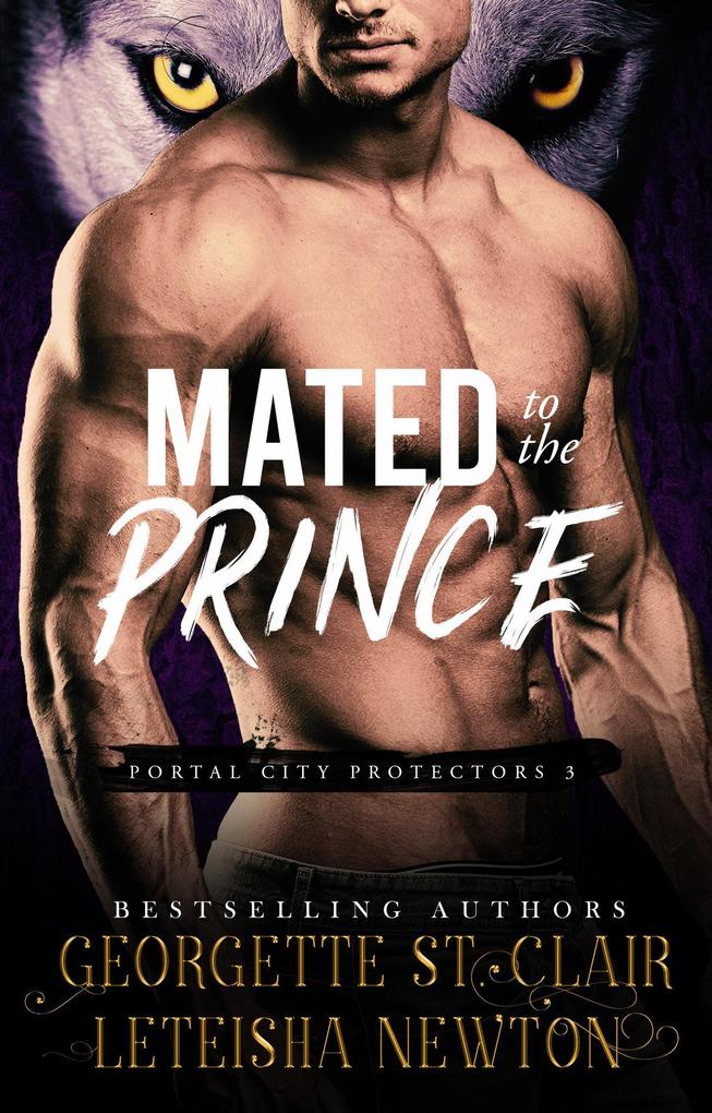 Mated to the Prince (Portal City Protectors #3)