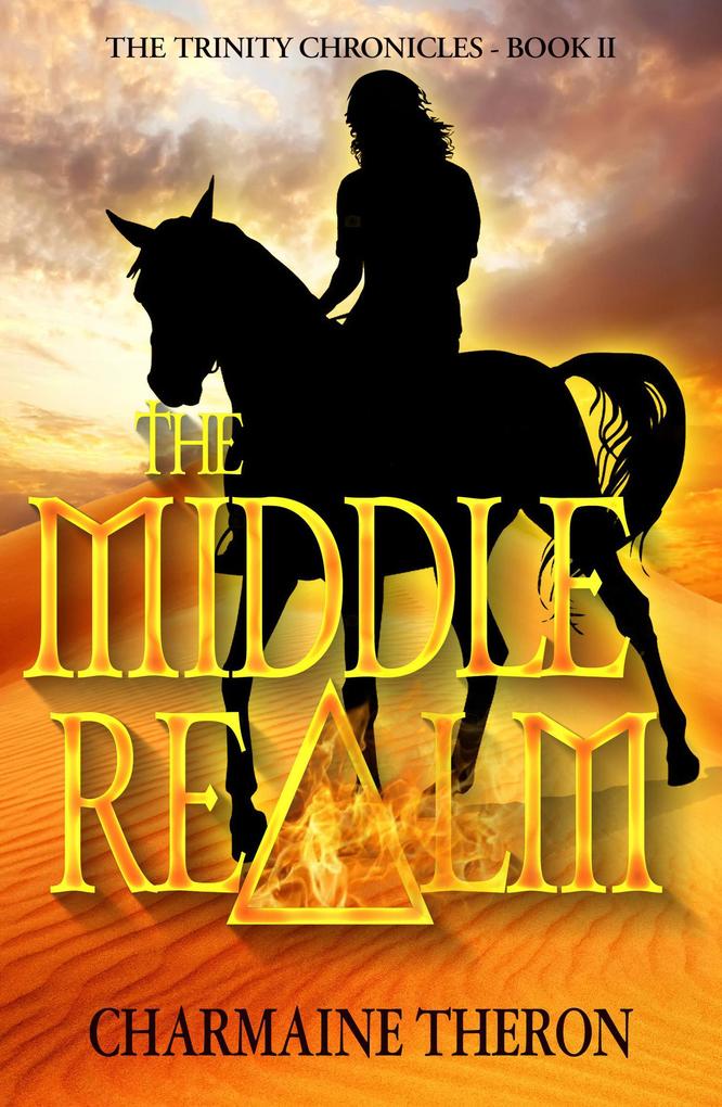 The Middle Realm (The Trinity Chronicles #2)