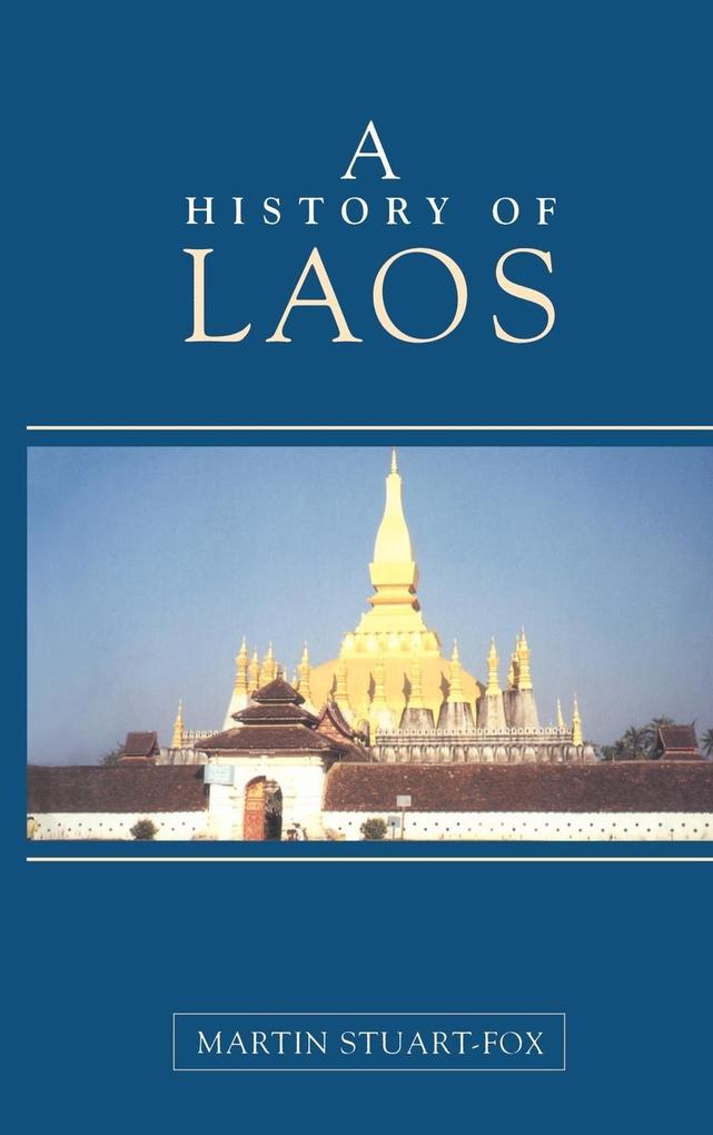 A History of Laos - Martin Stuart-Fox