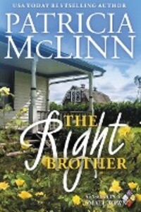 The Right Brother: Seasons in a Small Town Book 2