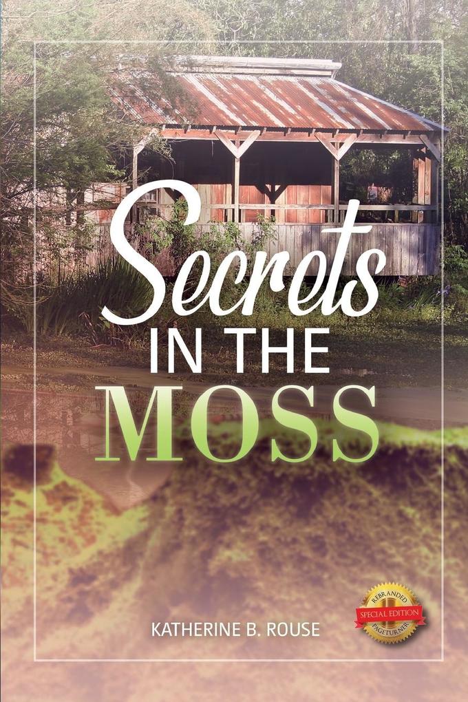 Secrets in the Moss