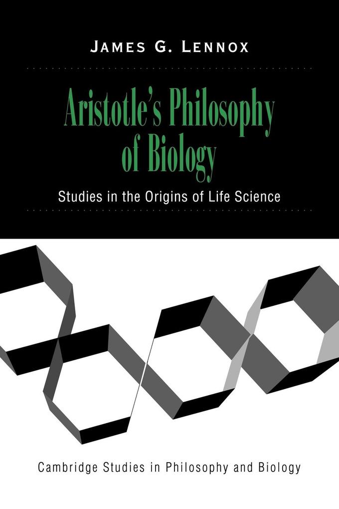 Aristotle‘s Philosophy of Biology
