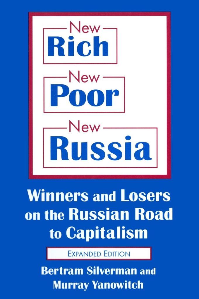 New Rich New Poor New Russia