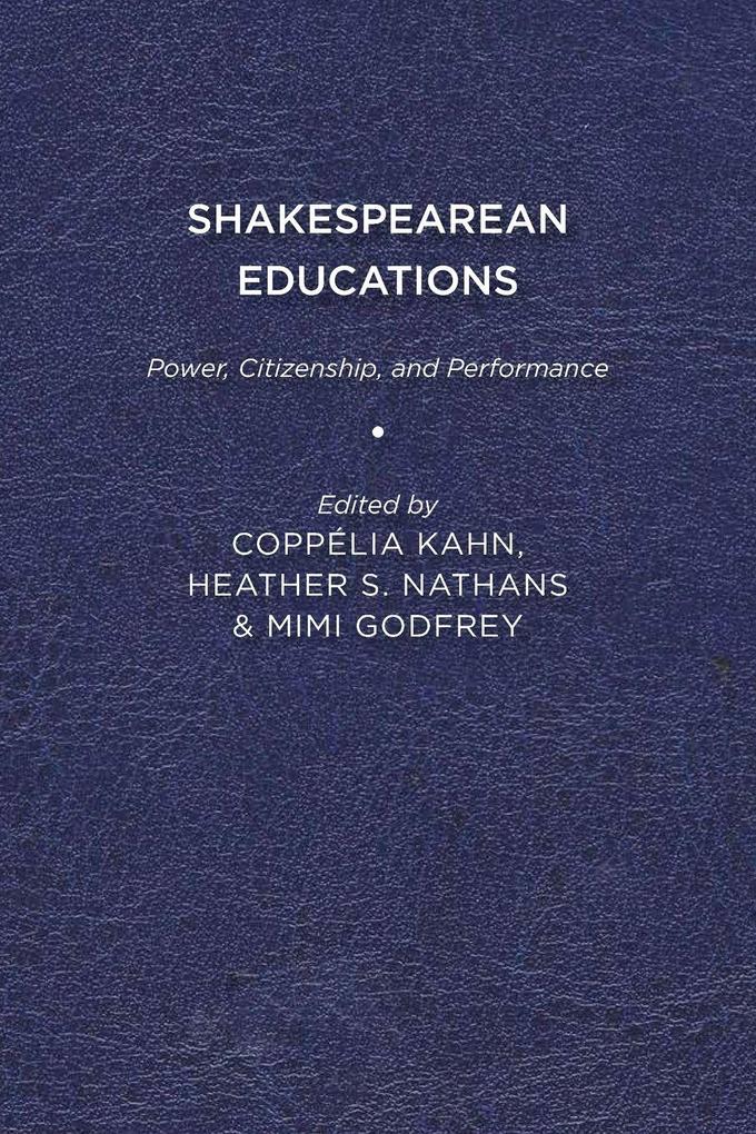 Shakespearean Educations
