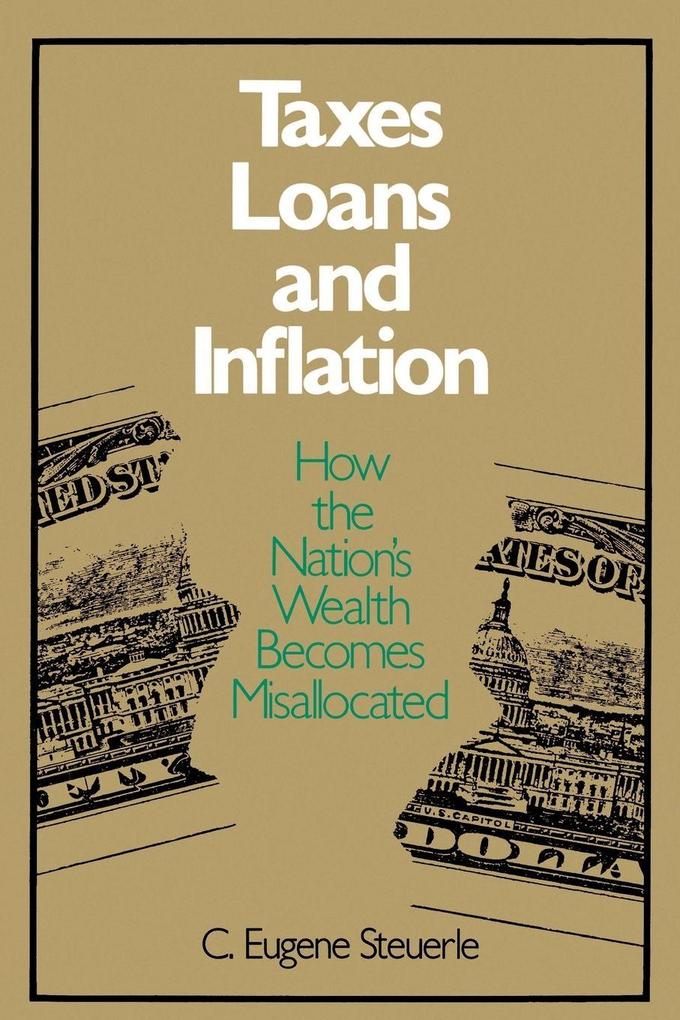 Taxes Loans and Inflation