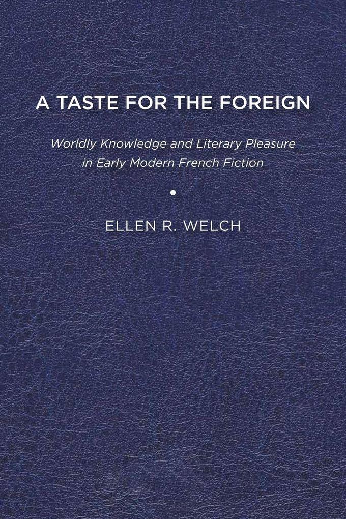 A Taste for the Foreign