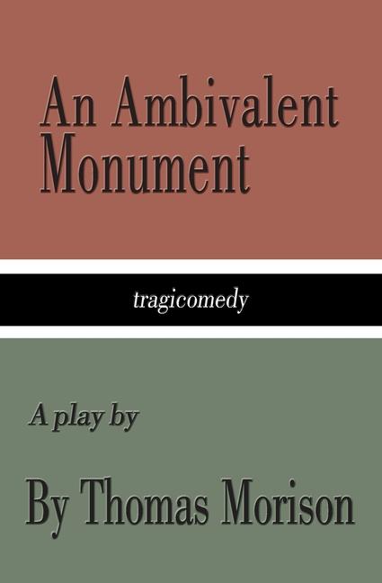 An Ambivalent Monument