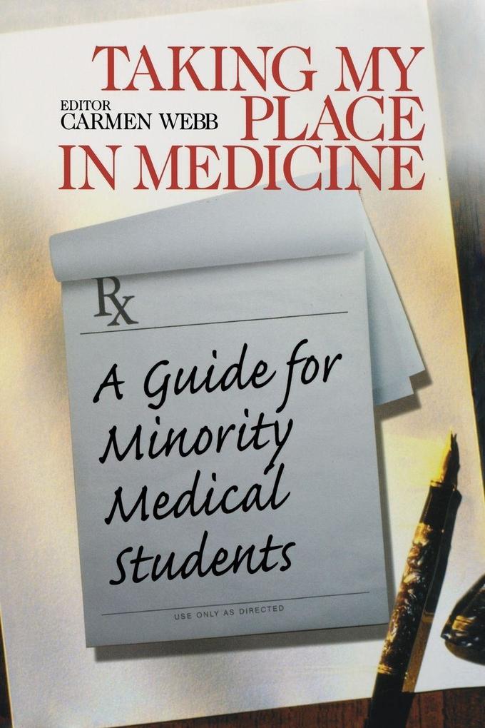 Taking My Place in Medicine