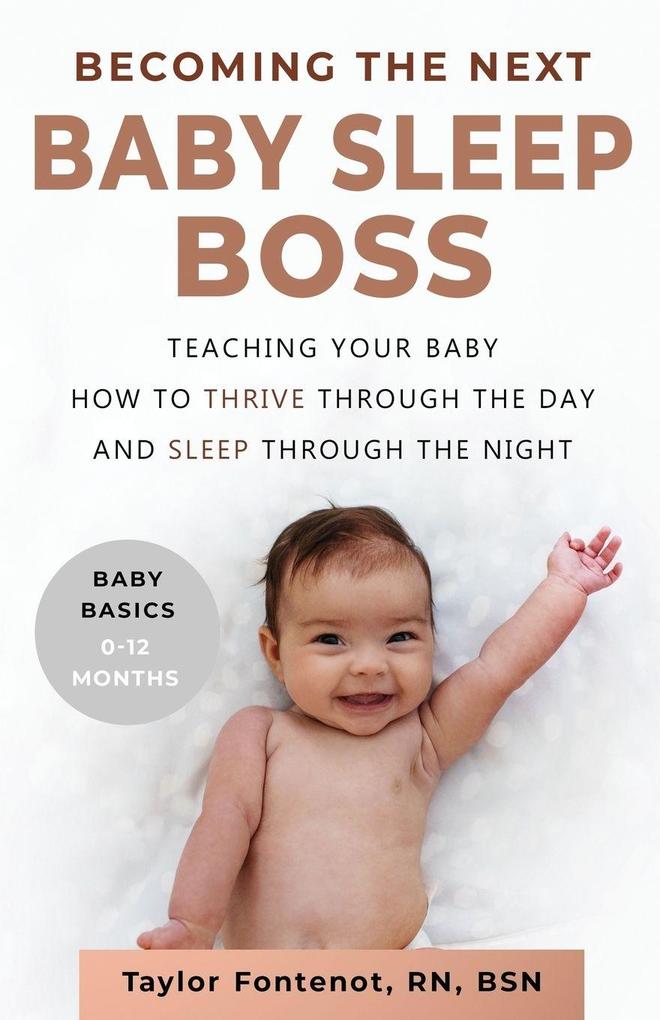 Becoming the Next BABY SLEEP BOSS