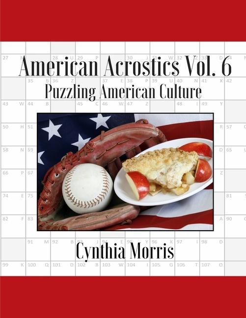 American Acrostics Volume 6: Puzzling American Culture
