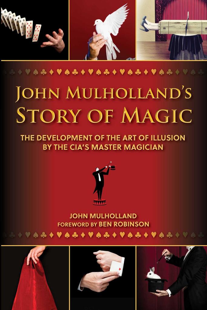 John Mulholland‘s Story of Magic