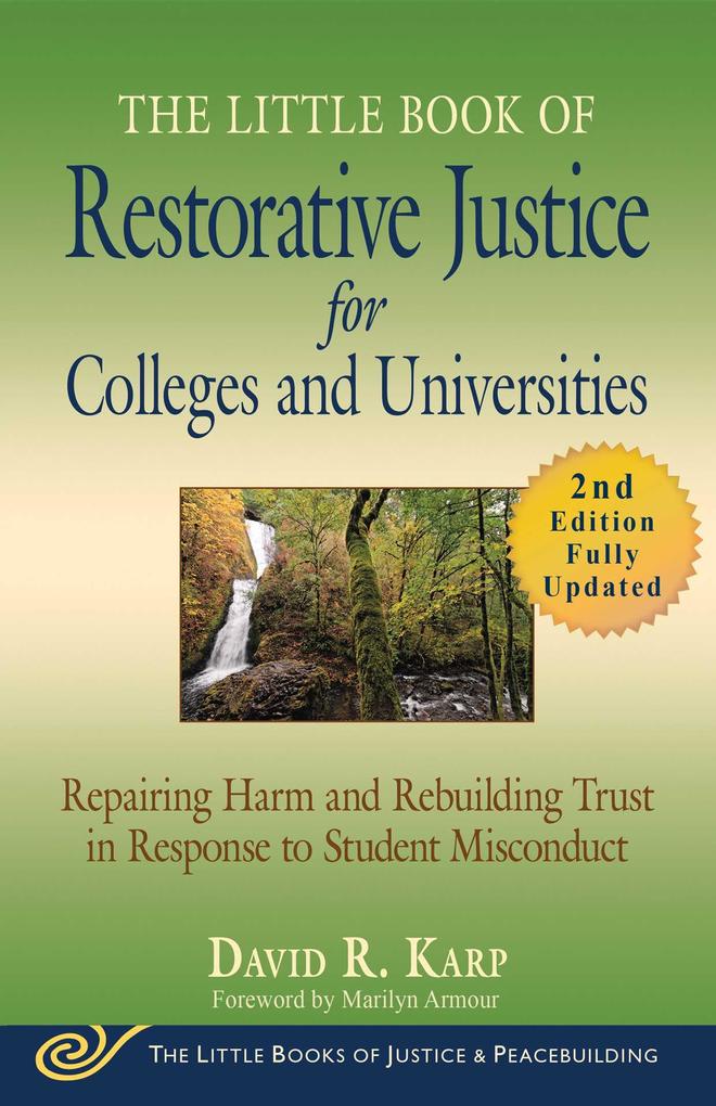 The Little Book of Restorative Justice for Colleges and Universities Second Edition