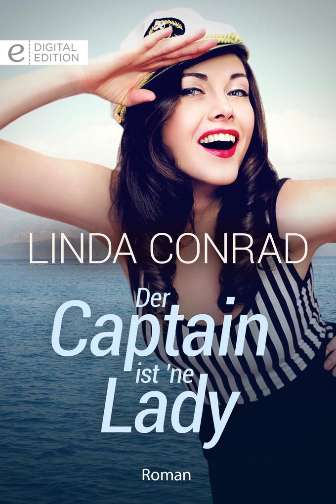 Der Captain ist ‘ne Lady