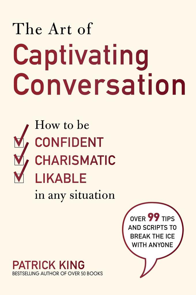 The Art of Captivating Conversation