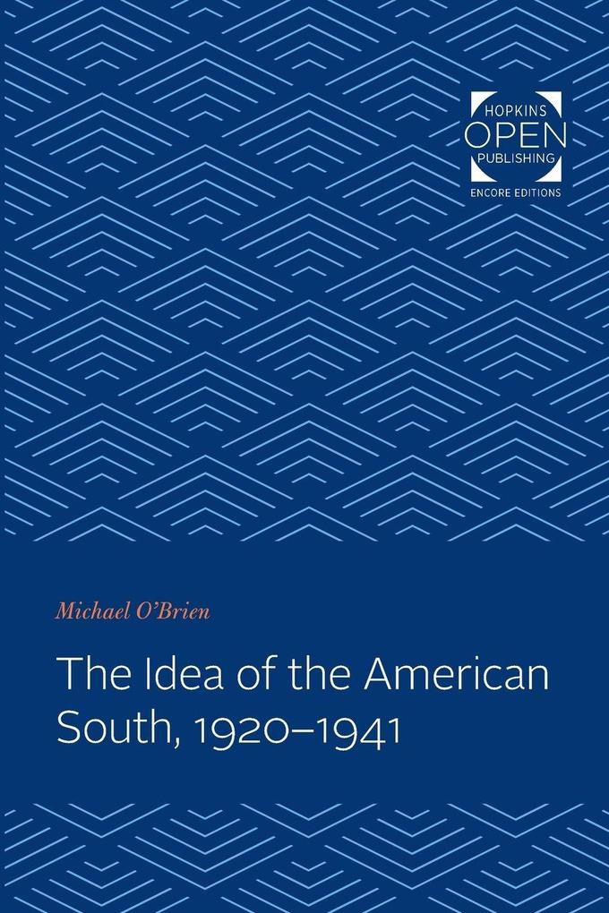 Idea of the American South 1920-1941