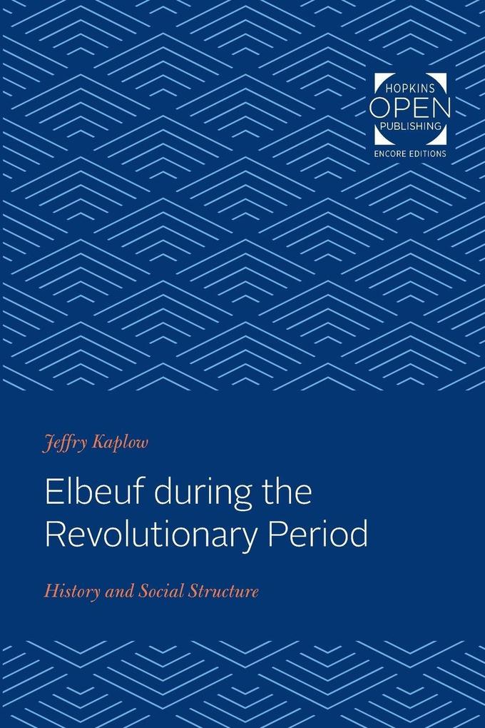 Elbeuf During the Revolutionary Period
