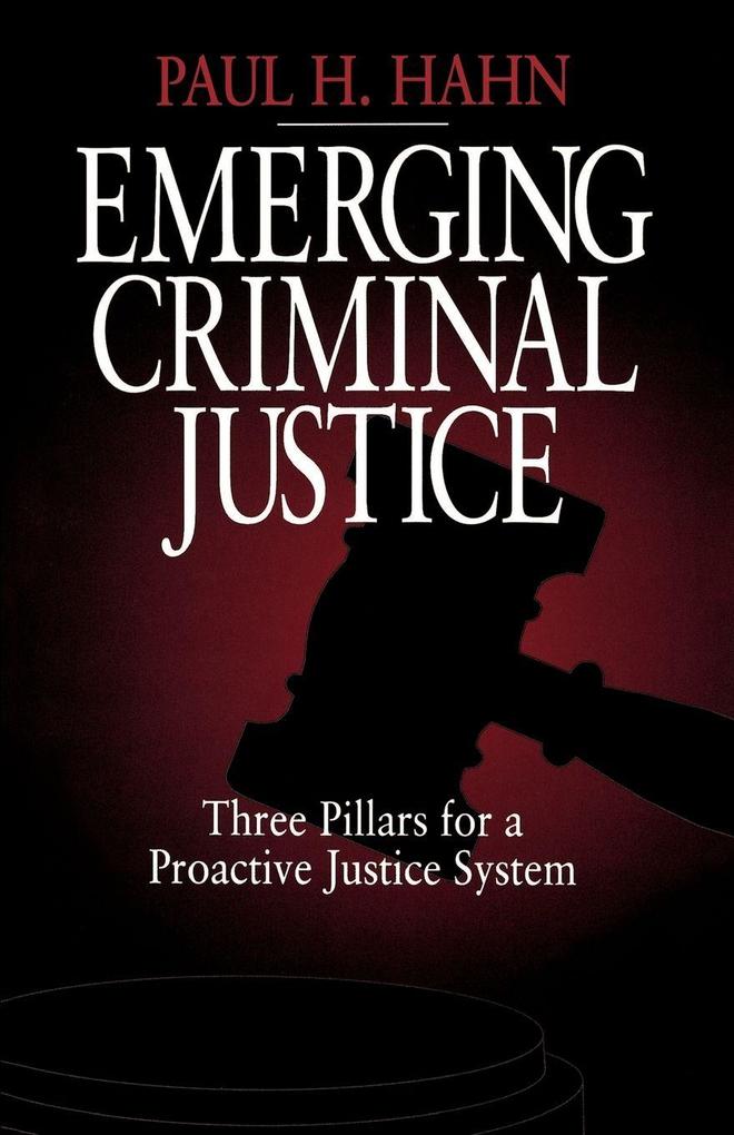 Emerging Criminal Justice