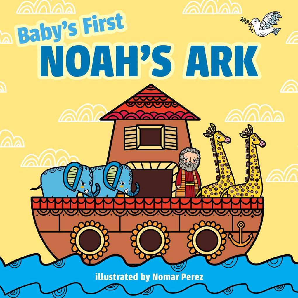 Baby‘s First Noah‘s Ark
