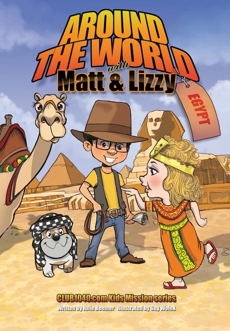 Around the World with Matt and Lizzy - Egypt
