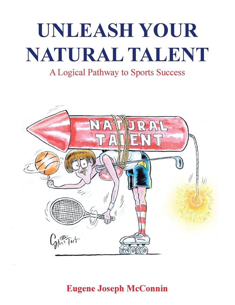 Unleash Your Natural Talent