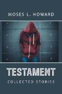 Testament: Collected Stories