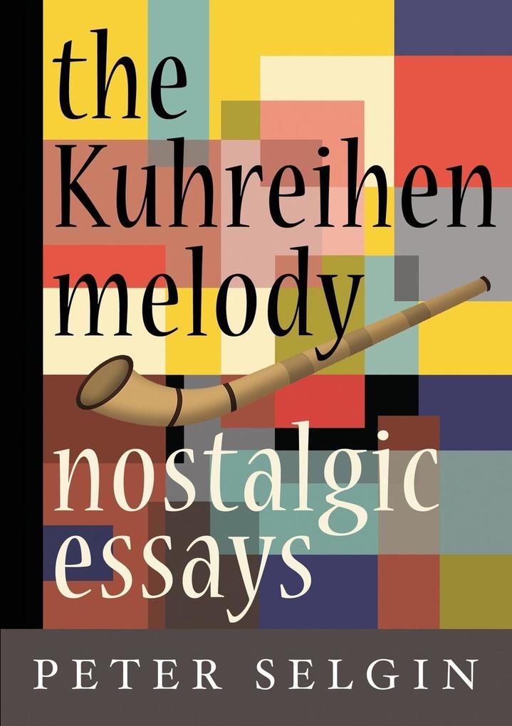 The Kuhreihen Melody
