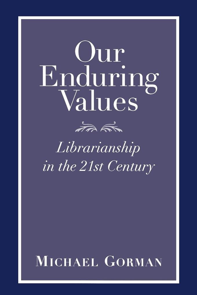 Our Enduring Values