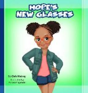Hope‘s New Glasses