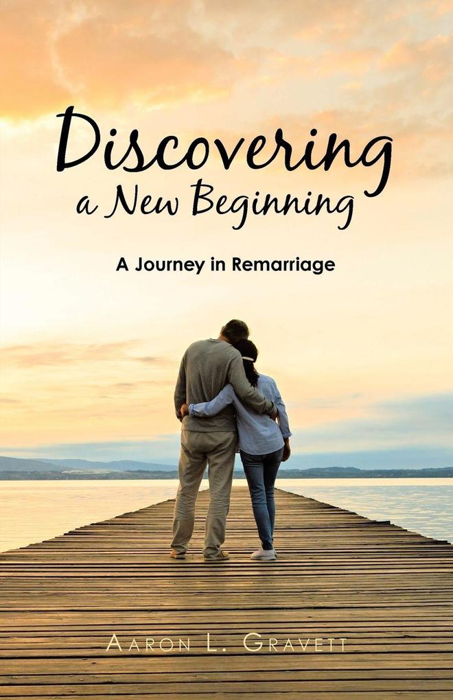 Discovering a New Beginning
