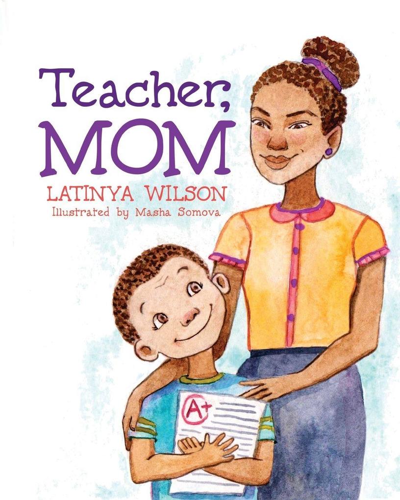 Teacher Mom