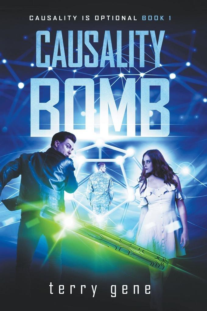 Causality Bomb