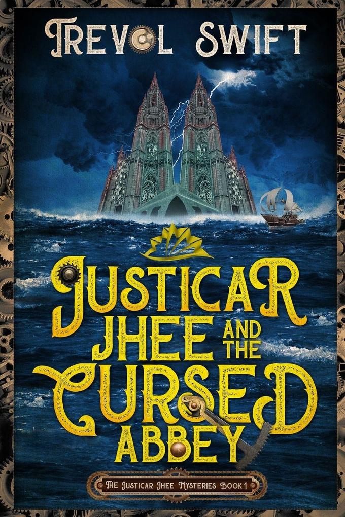 Justicar Jhee and the Cursed Abbey