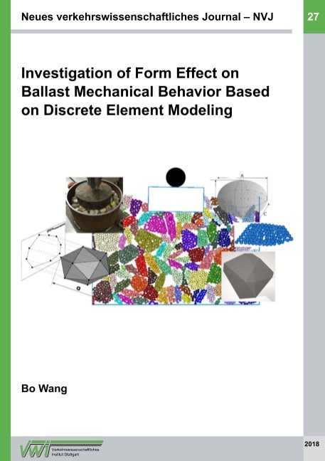 Investigation of Form Effect on Ballast Mechanical Behavior Based on Discrete Element Modeling