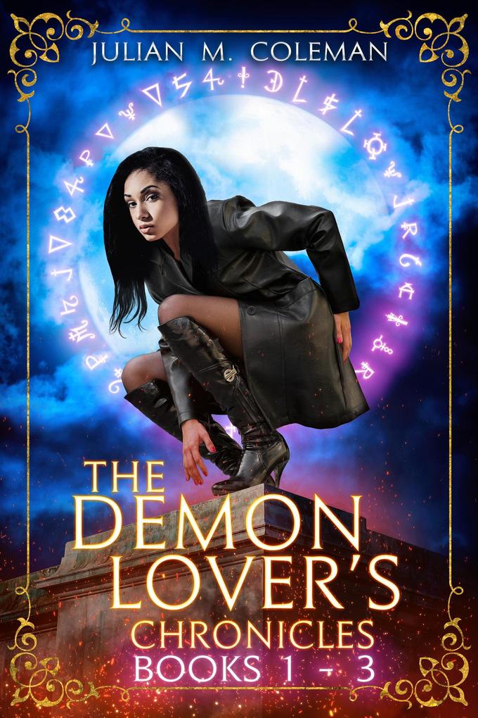 The Demon Lover‘s Chronicles (The Complete Series)