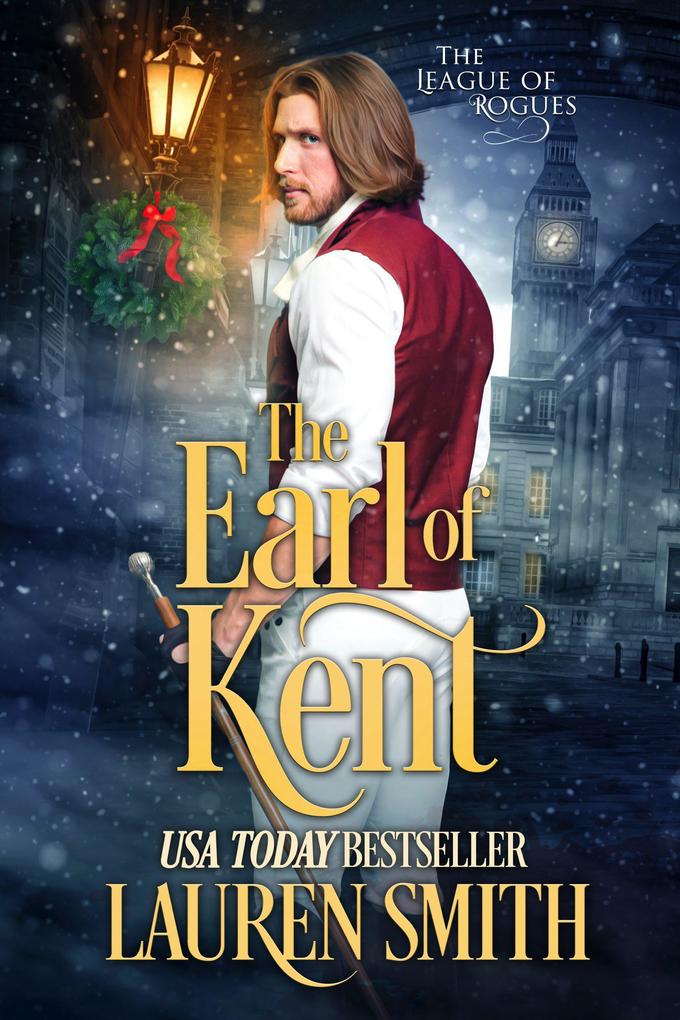 The Earl of Kent (The League of Rogues #11)