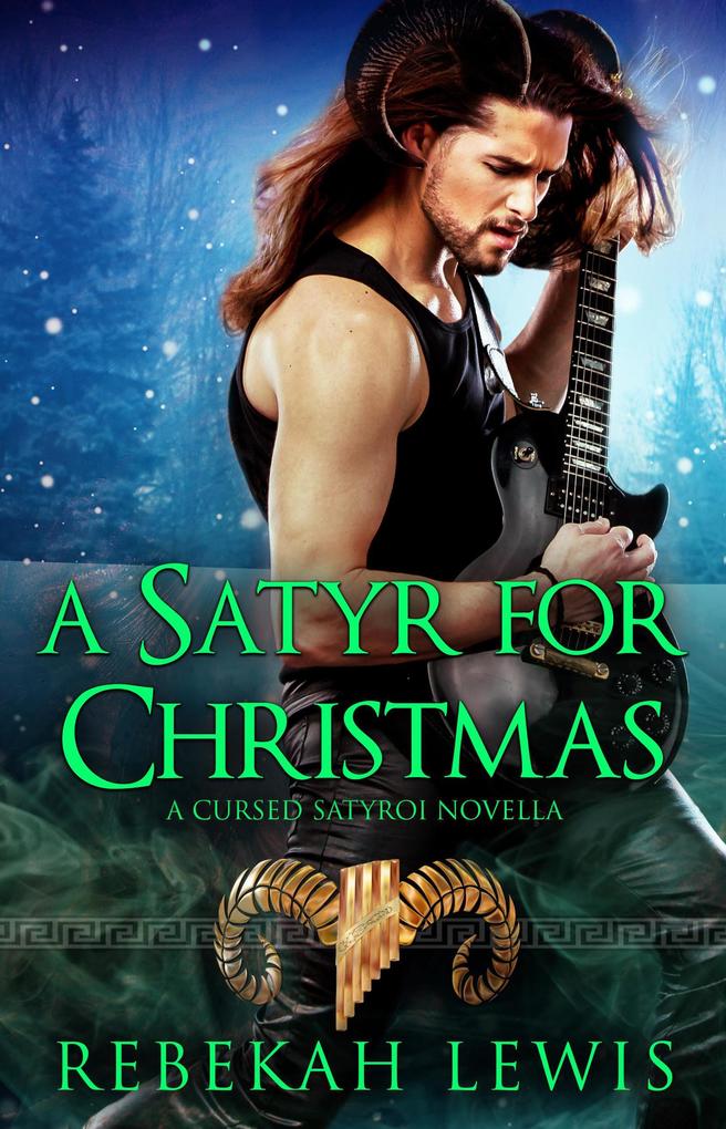 A Satyr for Christmas (Mystifying Music #4)