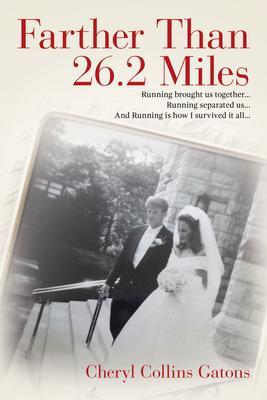 Farther Than 26.2 Miles