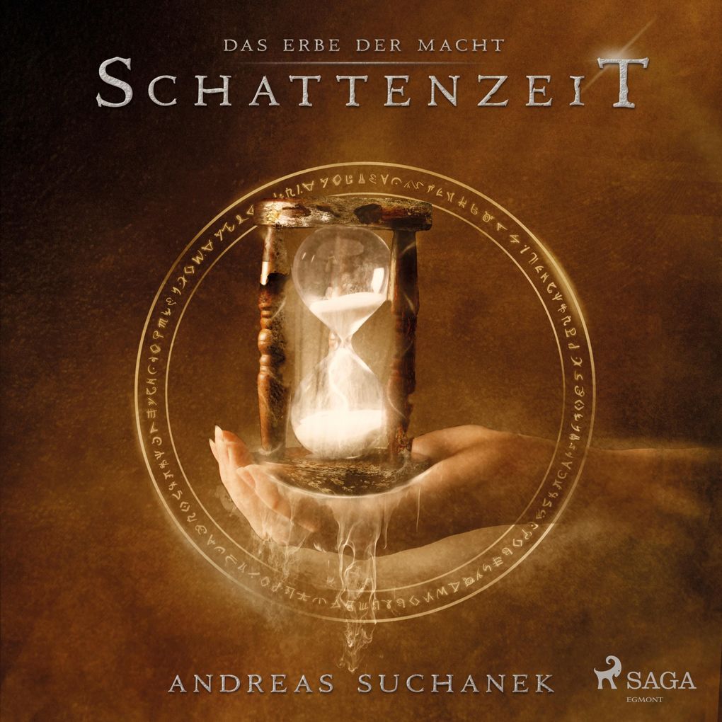 Schattenzeit - Das Erbe der Macht (Urban Fantasy) Band 7 (Ungekürzt)