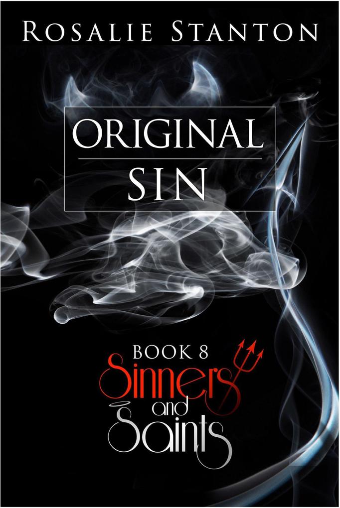 Original Sin (Sinners & Saints #8)