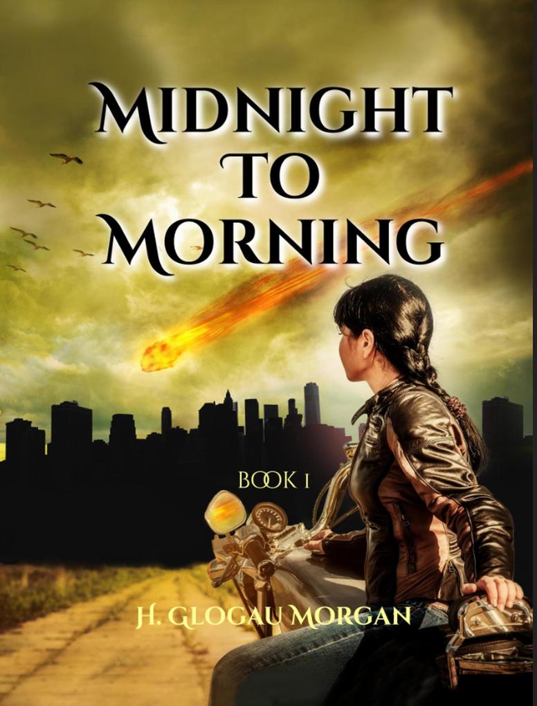 Midnight to Morning (Midnight to Morning Trilogy #1)