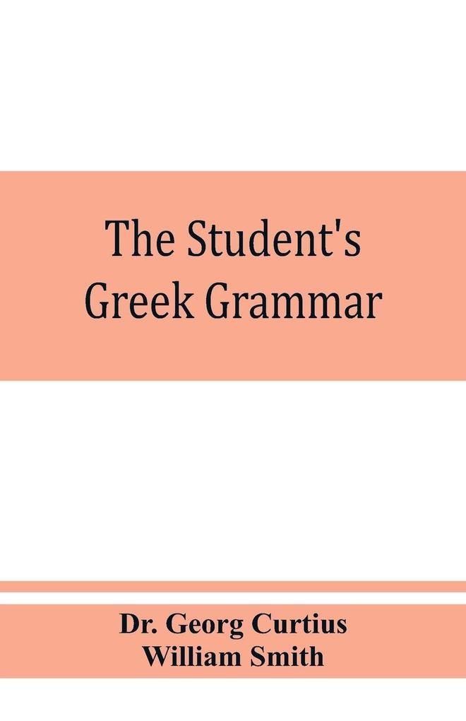 The student's Greek grammar