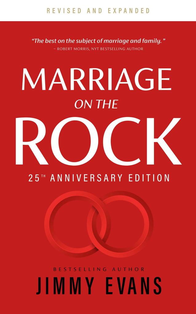 Marriage on the Rock 25th Anniversary (A Marriage On The Rock Book)